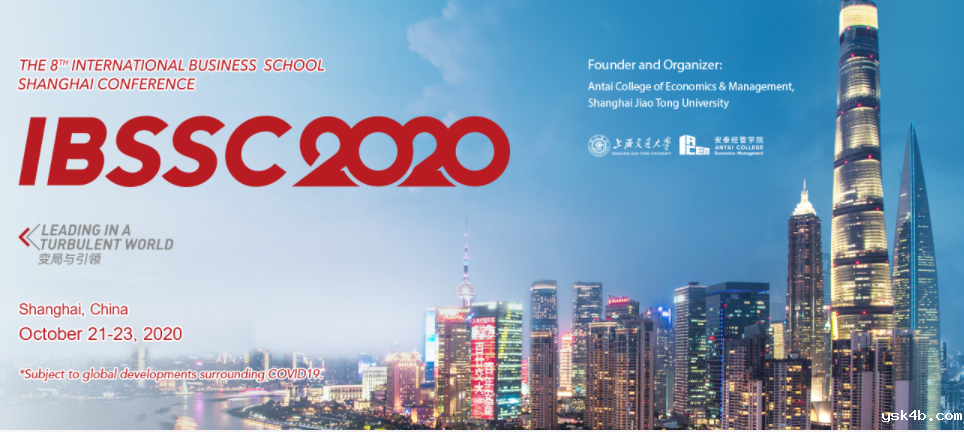 The 8th International Business School Shanghai Conference